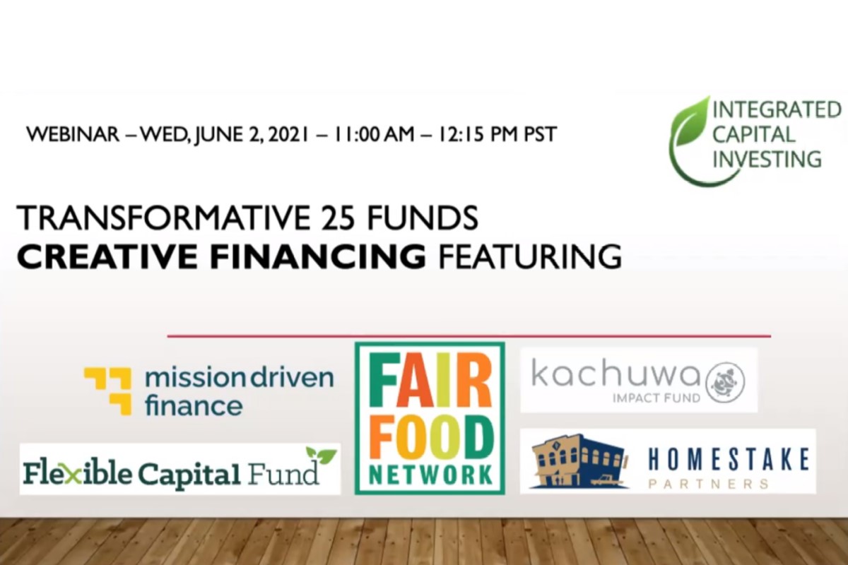 Transformative 25 Funds Creative Financing