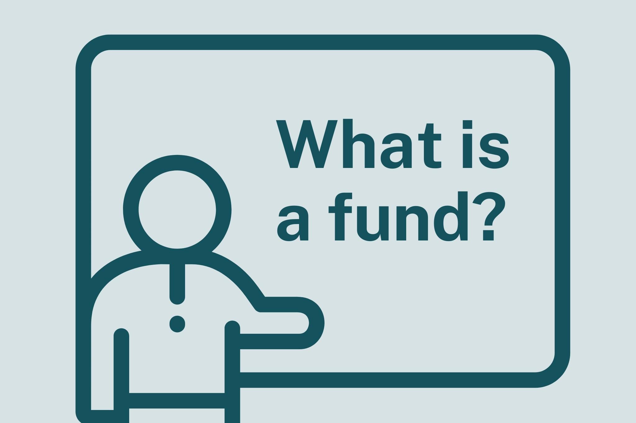 what is a fund