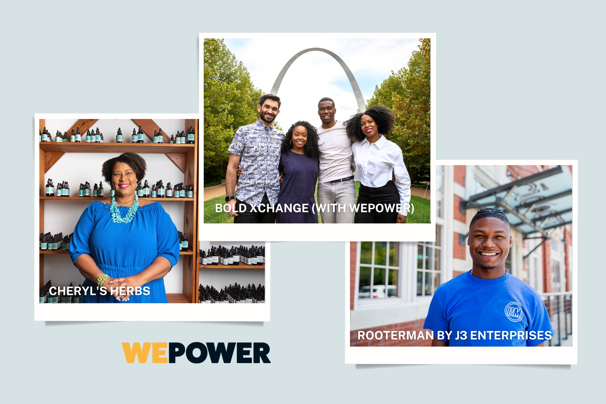 WEPOWER investments: Bold Xchange, Cheryl's Herbs, RooterMan by J3 Enterprises