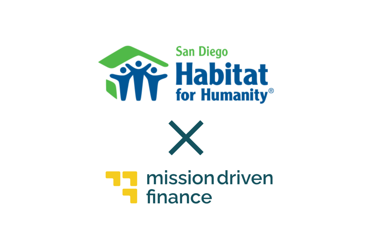 San Diego Habitat for Humanity Announces Expanded Investment from Mission Driven Finance
