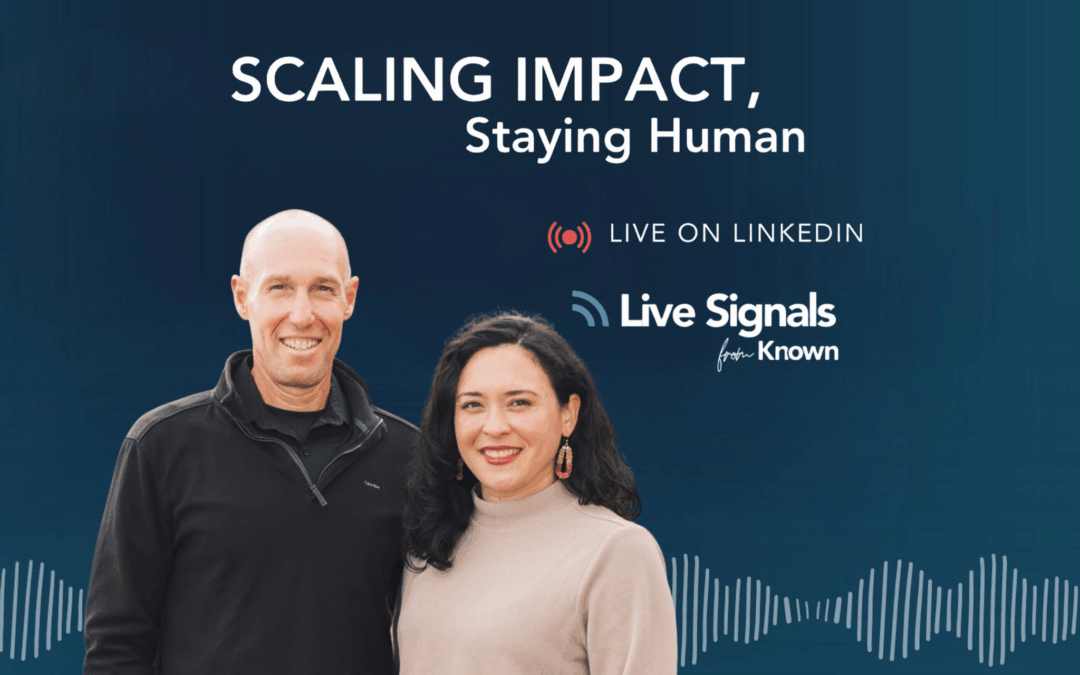 Scaling Impact, Staying Human
